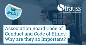 15 Association board code of conduct and code of ethics why are they so important