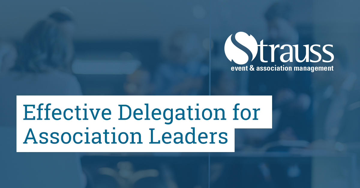 Effective Delegation for Association Leaders FB