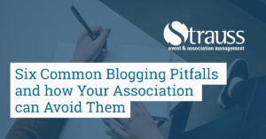 Six Common Blogging Pitfalls and how Your Association can Avoid Them