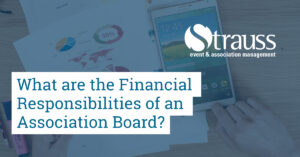 What are the Financial Responsibilities of an Association Board