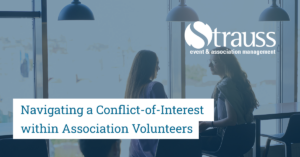 TopBlogs Navigating a Conflict of Interest within Association Volunteers